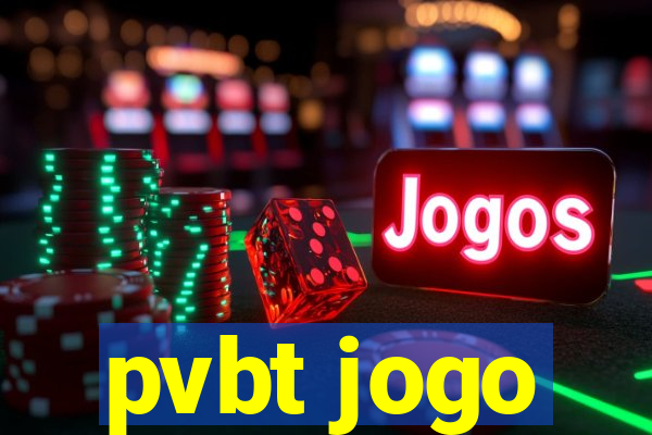 pvbt jogo